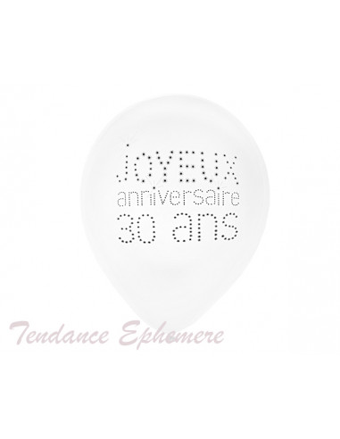 Ballon Joyeux Anniversaire Blanc 30 Ans - Paquet de 8 - 2.10€